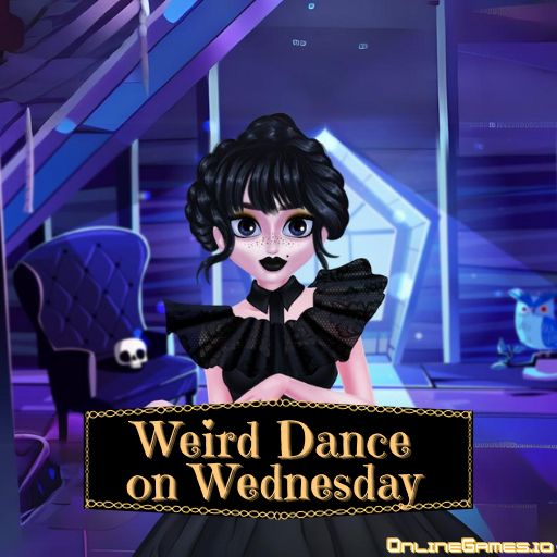 Weird Dance on Wednesday